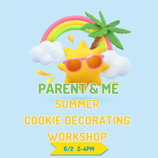 Parent & Me Summer Themed Cookie Decorating Workshop 6/2 2-4pm
