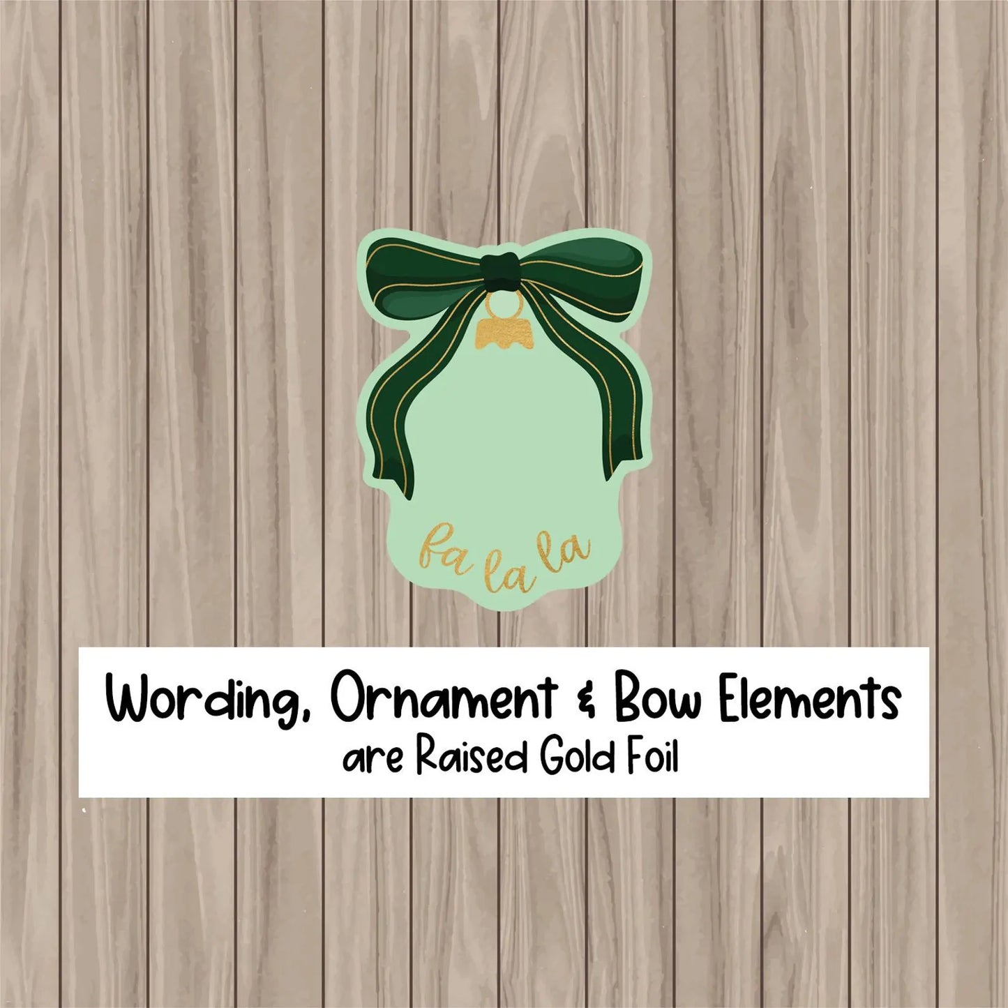 Coquette Ornament with Gold Foil - 5.5"x4.25" Die Cut Cookie Card