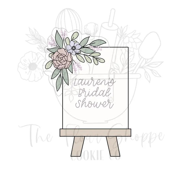 Sign on Easel with Florals 1 with Greenery Cookie Cutter