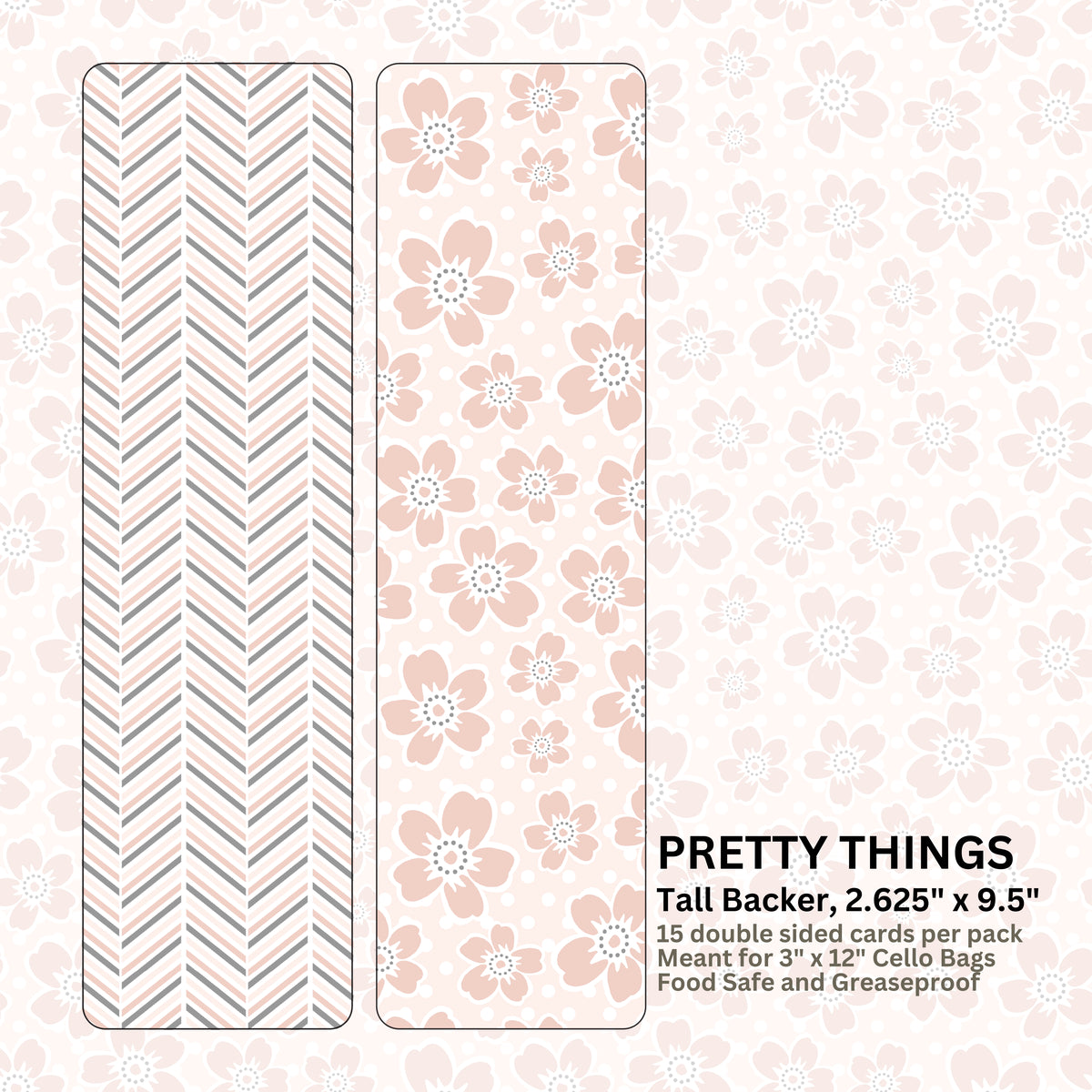 PRETTY THINGS - 2.625" x 9.5" TALL BACKERS