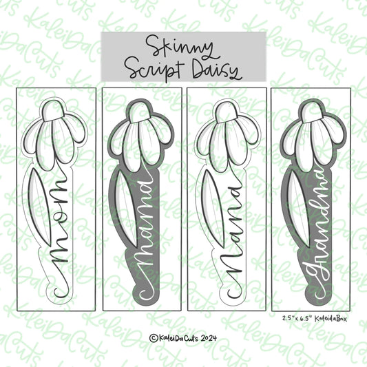 Skinny Script Daisy Cookie Cutter- 6"