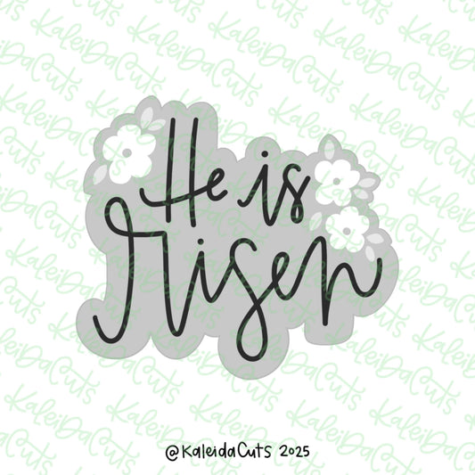 Floral He is Risen Cookie Cutter Standard - 3.8