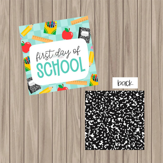 First Day of School  Tag - 2" Square