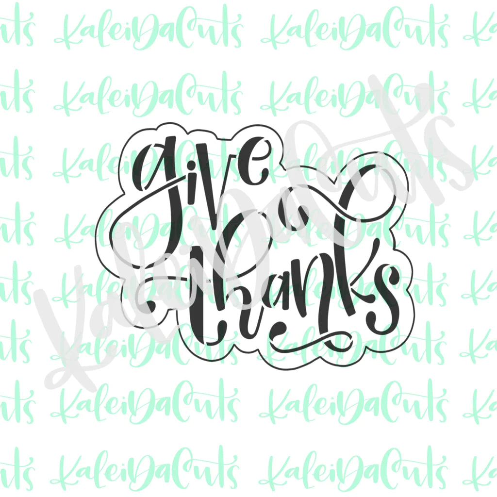 Cookie Cutter Give Thanks 4"