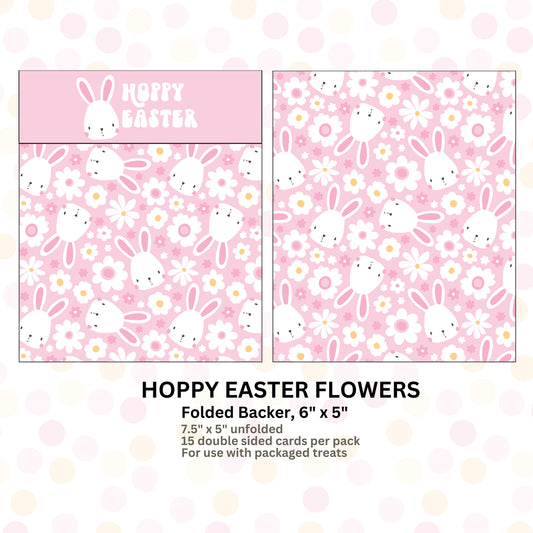 HOPPY EASTER FLOWERS - 6" x 5" FOLDED BACKERS